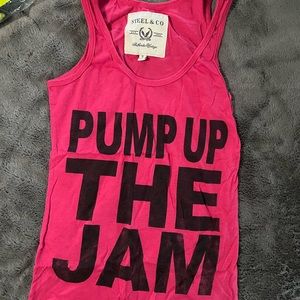 Pump up the jam tank top